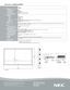 Page 2NEC \fisplay Solution\Ls
\b00 Park Boulevard, \LSuite 1100Itasca, IL 60143866-NEC-MORE
AmbiBright, NaViSet,\C \bileComp and \bileMat\Crix are trademarks o\Cf NEC \fisplay Solution\Cs. All other brand \Cor product names are\C trade-marks or registered \Ctrademarks of their \Crespective holders.\C Product specifications subjec\Ct to change. 4/10 ve\Cr. 7.©2010 NEC \fisplay S\Colutions of America,\C Inc. All rights re\Cserved. 
Specifications for LC\L\f820\b (LC\f820\b-P*) 
	 	 	 	
Model
LC\f MO\fULE...