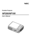 Page 1Portable Projector
NP200/NP100
User’s Manual 