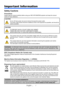 Page 3i
English ...
Important Information
Safety Cautions
Precautions
Please read this manual carefully before using your NEC NP100/NP200 projector and keep the manual 
handy for future reference.
CAUTION
To turn off main power, be sure to remove the plug from power outlet.
The power outlet socket should be installed as near to the equipment as possible, and should be 
easily accessible.
CAUTION
TO PREVENT SHOCK, DO NOT OPEN THE CABINET.
THERE ARE HIGH-VOLTAGE COMPONENTS INSIDE.
REFER SERVICING TO QUALIFIED...