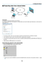 Page 8472
4. Using the Viewer
❹ Projecting data from shared folder
LAN
Shared folder Wireless LAN
Projector
Shared folder
Preparation
For	projector:
	Connect	the	projector	to	the	network.
For	computer: 	Place	 files	to	be	 projected	 in	a	shared	 folder	and	note	 the	folder’s	 path.	Memorize	 or	write	 down	 the	
path	for	later	use.
•	 For	sharing	a	folder,	refer	to	your	user	guide	or	help	file	accompanied	with	your	 Windows	computer.
•	 Use	a	keyboard	to	give	a	name	to	the	shared	folder	in	alphanumeric...