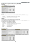 Page 122108
❺ Menu Descriptions & Functions [ADJUST]
[PICTURE]
[MODE]
This	function	allows	you	to	determine	how	to	save	settings	for	[DETAIL	SETTINGS]	of	[PRESET]	for	each	input.
STANDARD ������������Saves settings for each item of [PRESET] (Preset 1 through 6)
PROFESSIONAL
 �����Saves all the settings of [PICTURE] for each input� 
[PRESET]
This	function	allows	you	to	select	optimized	settings	for	your	projected	image.
You	can	adjust	neutral	tint	for	yellow,	cyan	or	magenta.	
There	are 	six 	f actory 	presets...