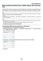 Page 224210
❻ Converting PowerPoint files to Slides (Viewer PPT Converter 
3.0)
Using	Viewer	PPT 	Con verter 	3.0 	allo ws 	y ou 	to 	con vert 	P owerPoint 	files 	into 	JPEG 	files .	Con verted 	JPEG 	files 	and 	
Index	files	(.idx) 	can 	be 	sa ved 	to 	a 	USB 	memor y.	When 	the 	USB 	memor y 	inser ted 	into 	the 	projector , 	these 	JPEG 	
files	and	Index	files	(.idx)	can	be	displayed	with	the	viewer	function	of	the	projector	without	connecting	a	computer.
NOTE:
When	Viewer	PPT 	Converter 	3.0 	has 	been...