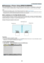 Page 6551
⓫ Displaying a Picture Using [EDGE BLENDING]
The	EDGE	BLENDING	function	allows	a	multi-screen	image	with	high	resolution	to	be	displayed	on	a	large	screen.
This	function	adjusts	overlapping	edges	of	images	projected	from	each	projector	to	uniform	multi-screen	images.
NOTE:
•	 For	projector	throw	distances,	refer	to	“Throw	distance	and	screen	size”	on	page	212, 213, 214, 215.
•	 Before	performing 	the 	Edge 	Blending 	function, 	place 	the 	projector 	in 	the 	correct 	position 	so 	that 	the 	image...