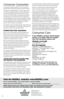 Page 12©2013 BISSELL Homecare, Inc
Grand Rapids, Michigan
All rights reserved. Printed in China
Part Number 160-2695  Rev 07/13
Visit our website at: www.BISSELL.com
12
Consumer Guarantee 
This Guarantee only applies outside of the USA and Canada. It is 
provided by BISSELL International Trading Company BV (“BISSELL”).
This Guarantee is provided by BISSELL.  It gives you specific rights.  
It is offered as an additional benefit to your rights under law. You   
also have other rights under law which may vary...