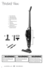 Page 41 Power On/Off Switch
2  Charge Indicator Light
3  Hand Vac Release Button
4  Debris Bin Release Button
5 Filter
6  Detachable Hand Vacuum
7  Swivel Foot
8  Charging Base
9    Crevice Tool, Dusting Brush  
& Upholstery Tool
10    Multi-Surface Brush Roll  
& Hardfloor Brush Roll
Product View
WaRnInG
Do not plug in your vacuum cleaner until 
you are familiar with all instructions and 
operating procedures.
WaRnInG
Plastic film can be dangerous. To avoid 
danger of suffocation, keep away from 
babies and...