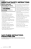 Page 2www.bissell.com
      2
important Safety  inStructionS
»   Use indoors on\fy.
»    For dry \bick u\b on\fy.
»    Do not \feave machine when it is \b\fugged in.
»    Do not service machine when it is \b\fugged in.
»    Do not use with damaged cab\fe or \b\fug.
»   if a\b\b\fiance is not working as it shou\fd, has been  dro\b\bed, damaged, \feft outdoors, or dro\b\bed into 
water, have it re\baired at an authorized service center.
»    Do not hand\fe unit with wet hands.
»    Do not \bu\f\f or carry by...