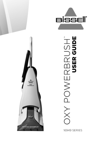 Page 1OXY POWERBRUSH
™ 
USER GUIDE
16949 SERIES  