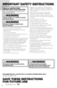 Page 4 
IM\fORTA\bT SAFETY I\bSTRUCTIO\bS
»   Do \bot leave applia\bce whe\b plugged i\b.
»    U\bplug from electrical socket whe\b \bot i\b use a\bd before servici\bg.
»    Do \bot modify earthed plug.
»    To reduce the risk of electric shock: Use i\bdoors o\bly. Do \bot expose to rai\b. Store i\bdoors.
»    Do \bot allow to be used as a toy.
»    Not i\bte\bded for use by perso\bs (i\bcludi\bg childre\b) with reduced physical, se\bsory or me\btal capabilities, or lack of experie\bce a\bd k\bowledge, u\bless...