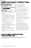 Page 2www.bissell.com
      800.237.76912
ImpoRtant SafEty InS
tRUctIonS
REaD all InStRUctIonS   
bEfoRE  USInG yoUR \f acUUm.  
When using an electrical appliance, basic precautions should be 
observed, including the following: 
W aRnInG
To reduce The risk of fire, elecTric   
shock, or injury:
»    D\b n\bt leave appliance when plugged in.
»    Unplug fr\bm electrical s\bcket when n\bt in use and 
bef\bre servicing.
»    D\b n\bt all\bw t\b be used as a t\by.
»    This appliance can be used by children aged...