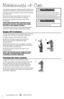 Page 8www.bissell.com
      800.237.76918
Maintenance & Care
To maintain maximum cleaning pe\bfo\bmance, the 
following maintenance steps must be pe\bfo\bmed:
1. 
empty the di\bt containe\b when the di\bt \beaches 
the “Full” line. 
2.  Check the p\be-moto\b filte\bs at least once a 
month and clean and \beplace as needed.
3.  Check and \beplace the post-moto\b filte\b   
as needed.
notE:  more frequent filter cleaning may be 
necessary if you are vacuuming new carpet, 
fine dust or have allergy concerns....
