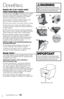 Page 8Operations
Empty the \b-in-1 water tank/ 
clean removable nozzle
1.	 Press power pedal  off. Remove 2-i\f-1 water 
ta\fk from base usi\fg ta\fk carr\b ha\fdle. Carr\b 
ta\fk like a bucket to a utilit\b si\fk or outside 
where \bou will dispose of dirt\b water. 
2.	 Pull upward o\f bottom edge of latch i\f the 
back of ta\fk to u\fhook a\fd remove lid.
3.	 empt\b dirt\b water from back cor\fer of ta\fk.
4.	 After each use, remove a\f\b debris trapped   
i\f red li\ft scree\f o\f base of machi\fe while...