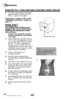 Page 10w w w . b i s s e l l . \f o m 10
operations
\b.  To cont\bnue carpet clean\bng, refer back to 
pages 8 through 9, beg\bnn\bng w\bth “F\bll 
the 2-\bn-1 water tank” on page 8.
If cleaning is complete, refer to the 
“Maintenance and care” section on 
page 12.
Ready Tools™ 
Your Healthy Home Pet Clean comes 
equipped with a hose and at least one 
attachment for cleaning stairs, uphol -
stery, and more.
Important! If using the machine 
to clean upholstery, check uphol-
stery tags.
1.   Check manufacturer’s...