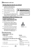 Page 9www.bissell.com 9
Maintenance and care
Troubleshooting
4. Tap the dirt cup filter assembly over   
a rubbish bin to remove any dirt or   
debris from the dirt cup filter screen   
that surrounds the dirt cup filter.
5.  Reach up into the dirt cup to clear   
any dirt or debris from the dirt cup.
6.  Check to see if there are any clogs   
in the suction inlet.
7.  After clearing any dirt or debris from the 
dirt cup, replace the dirt cup filter assem-
bly back in the dirt cup following step 8 
of Cleaning...