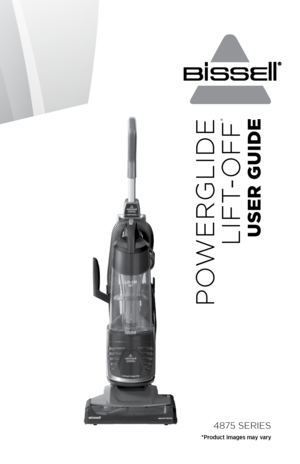 Page 1POWERGLIDELIFT-OFF
®
USER GUIDE
4875 SERIES
*Product images may vary  