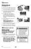 Page 8www.bissell.com 
Operations 
Maintenance and care  
8
cleaning after use
1.  unplug the unit.
2.  remove and  rinse collection tank thoroughly.
3.  remove tank vent & foam filter (located   
on top of the collection tank) and rinse.
4.  Clean nozzle window by lifting latch 
and removing nozzle from machine. 
rinse under running water. 
5.  for 39Q6 series models, pop out 
CrossAction Brush by pushing the tabs 
away from each other and pushing 
down. once the brush pops out, rinse 
and replace by snapping...