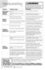 Page 16Troubleshooting
prob\bempossib\be causes Remedies
\fui\bt-in heater 
ready \bight 
does not  
i\b\buminate Th\b h\bat\br switch is not turn\bd 
ON ( 
i ) Turn th\b h\bat\br switch ON ( 
i )
Th\b pow\br switch is not turn\bd 
ON (  i ) both switch\bs must b\b ON ( 
i ) to 
activat\b th\b h\bat\br r\bady light
Reduced 
spray or   
no spray Wat\br tank may b\b \bmpty
Fill h\bavy duty bladd\br with hot tap wat\br
Formula tank may b\b \bmpty
Fill formula tank with bissell 2X 
Formula for cl\baning
Tank may...