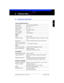 Page 21334-0001-00-10-LE, rev. 100 May ’0815
6
6 Technical Data
6.1 Performance Specification
Thermal Imaging Performance
Sensor type Uncooled microbolometer
Field of view 36° h x 27° v
Spectral band 8 - 14 μ
Resolution 320 x 240 pixels
Time to Image  < 2 sec.
Focal Length  19 millimeters
Outputs
Video NTSC or PAL
Connector types 12-pin automotive connector for power in, video 
out
Frame Rate
Note: Hz is equivalent 
to frames per second30-Hz for NTSC Video, 25 Hz for PAL video
< 9 Hz Export Compliant 
Power...