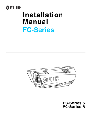 Page 1Installation 
Manual
FC-Series
FC-Series S 
FC-Series R 