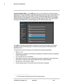 Page 58427-0073-12-12 Version 110 June 2014 3-18
3Advanced Configuration
On Screen Display (OSD):  Use the OSD page to turn on and configure the On Screen Display 
(OSD) options. It may be desirable to display text information (such as the name of the camera or the 
date/time) as an overlay on the video image. The OSD configuration page allows certain camera-
related information to be displayed in the analog video and in the IP video streams. It is possible to 
display the following parameters as an overlay on...