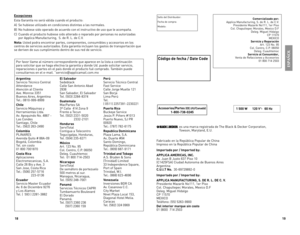 Page 10
8
9

Argentinaservicio	Técnico	CentralAttendanceAtención	al	ClienteAve.	Monroe	3351Buenos	Aires,	ArgentinaTel.:	0810-999-8999
Chileservicio	Máquinas	y	Herramientas	Ltda.Av.	Apoquindo	No.	4867	-	Las	Condessantiago,	ChileTel.:	(562)	263-2490
ColombiaPLINAResAvenida	Quito	#	88A-09	Bogotá,	ColombiaTel.	sin	costo		01	800	7001870
Costa RicaAplicaciones	electromecanicas,	s.A.Calle	26	Bis	y	Ave.	3san	Jose,	Costa	RicaTel.:	(506)	257-5716	 	223-0136
Ecuadorservicio	Master	ecuadorAv.	6	de	Diciembre	9276...