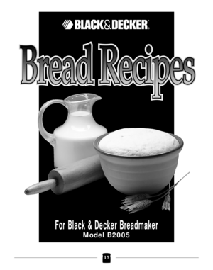 Page 1515
*
For Black & Decker Breadmaker
Model B2005 