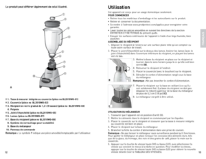 Page 71213
Le pr\bduit peut différer légèrement de celui illustré.Utilisati\bn
Cet appareil est conçu pour un usage domestique seulement.
POUR COMMENCER
• 
Retirer tous les matériaux d'emballage et les autocollants sur le produit.
•  Retirer et conserver la documentation. 
•  Se rendre à l'adresse www.prodprotect.com/applica pour enregistrer votre 
garantie.
•  laver toutes les pièces amovibles en suivant les directives de la section  eNTReTIeN  eT NeTToYAGe du présent guide.
•  essuyer les surfaces...