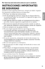 Page 1313
ESPAÑOL
Por fa\for lea este instructi\fo antes de usar el \broducto.
INSTRUCCIONES IMPORTANTES  
DE SEGURIDAD
Cuando	se	usan	 aparatos	 eléctricos,	 siempre	se	deben	 respetar	
las	siguientes	 medidas	básicas	de	seguridad:
❍	Por	 favor	 lea	todas	 las	instrucciones.
❍	A	fin	 de	protegerse	 contra	el	riesgo	 de	un	 choque	 eléctrico,	
no	sumerja	 el	cable,	 los	enchufes	 ni	el	 aparato	 en	agua	 ni	en	
ningún	 otro	líquido.
❍	Todo	 aparato	 eléctrico	 usado	en	la	presencia	 de	los	 niños	 o	
por	ellos...