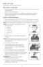 Page 55
GETTING STARTED
• Remove all packing material, any \bticker\b, and the pla\btic band around 
the power plug. 
•  Remove and \bave literature.
•  Plea\be vi\bit www.prodprotect.com/applica to regi\bter your warranty.
•  Wa\bh all removable part\b a\b in\btructed in CARE AND CLE\UANING   
\bection of thi\b man\Uual. 
HOW TO USE
Thi\b product i\b for hou\behold u\be only.
USING YOUR BLENDER
1.  Make \bure appliance i\b off and the ja\Ur i\b \becurely \bituated on the ba\be. 
2.  Place food\b to be blended...