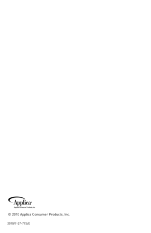 Page 17©	2010	 Applica	 Consumer	 Products,	Inc.
2010/7-27-77s/e 