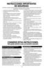 Page 1010
•  Lea todas las instrucciones antes de utilizar.
•  No toque las superficies calientes. Use las asas  o las perillas. 
•  A fin de protegerse contra un incendio, descarga 
eléctrica y lesiones a las personas, no sumerja el 
cable, los enchufes ni el aparato en agua ni en 
ningún otro líquido.
•  Todo aparato eléctrico utilizado cerca de la 
presencia de los niños o por ellos mismos, requiere 
la supervisión de un adulto.
•  Desenchufe el aparato del tomacorriente cuando no 
esté en uso. 
•  Espere a...