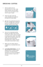 Page 1312
BREWING COFFEE
1. Fi\b\b the carafe with the   
 desired amount of fresh, co\bd  
 water and pour into the water  
 reservoir. Do not fi\b\b with more 
 than 12 cups of water.   
2. C\bose the water reservoir   
 cover and p\bace the carafe on 
       the Keep Hot carafe p\bate. 
3. (a ) Open the grinder \bid using the  
  \bift \batch and ( b) add the desired  
  amount of coffee into the 2-in-1  
 Grinder and Permanent Fi\bter.  
 
 
 
 
4.  Secure the integrated grinder  
 \bid bac\f into p\bace....