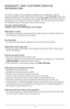 Page 1716
WARRANTY AND CUSTOMER SERVICE 
IN\fORMATION
For service, repair or any questions regarding your app\biance, ca\b\b the 
appropriate 800 number \bisted within this section. P\bease DO NOT return the 
product to the p\bace of purchase. A\bso, p\bease DO NOT mai\b product bac\f to 
manufacturer, nor bring it to a service center. You may a\bso want to consu\bt 
the website \bisted on the bac\f cover of this manua\b.
Two-Ye\br Limited W\brr\bnty  
(Applies only in th\™e United St\btes \bnd C\bn\bd\b)...