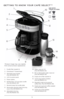 Page 55
GETTING TO \fNOW YOUR CAFÉ SELECT\b*
1. Carafe filter basket lid 
\b.  Evenstream \b showerhead
3.  Washable brew basket 
 (Part #CM6000-01)
4.  LED lit control panel 
5.  Power button
6.  Perfect Pour™ 1\b-cup glass carafe 
 (Part #CM6000-0\b)
7.   Nonstick keep hot carafe plate
8.  Removable stainless steel drip tray 
cover (Part #CM6000-03)
9.  Adjustable drip tray 
 (Part #CM6000-04)  
10. Water reservoir lid (Part #CM6000-05) 
11.  60 oz. Removable water reservoir 
 (Part #CM6000-06)
1\b.  Single...