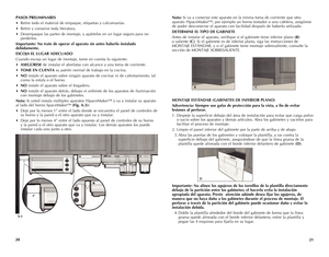 Page 11
0


Nota: Si va a conectar este aparato en la misma toma de corriente que otro 
aparato †SpaceMaker™, por ejemplo un horno tostador o una cafetera, asegúrese 
de poder desconectar el aparato con facilidad después de haberlo utilizado.
DETERMINE	EL	TIPO	 DE	GABINETE
Antes de instalar el aparato, verifique si el gabinete tiene inferior plano (B)  
o saliente (C). Si el gabinete es de inferior plano, siga las instrucciones de 
MONTAJE ESTÁNDAR, y si el gabinete tiene montaje sobresaliente,...