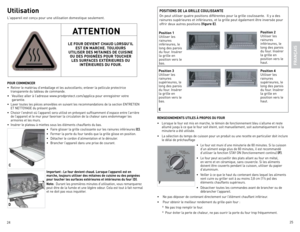 Page 13
24
25

FRAN
ÇAIS
RENSEIGNEMENTS UTILES À PROPOS DU FOUR
•	lorsque	 le	four	 est	mis	 en	marche,	 le	témoin	 de	fonctionnement	 bleu	s’allume	 et	reste	
allumé	 jusqu’à	 ce	que	 le	four	 soit	éteint,	 soit	manuellement,	 soit	automatiquement	 si	la	
minuterie	 a	été	 utilisée.
•	 la	sélection	 du	temps	 de	cuisson	 pour	un	produit	 ou	une	 recette	 en	particulier	 doit	inclure	
le	 délai	 de	préchauffage
•	le	 four	 est	muni	 d’une	 minuterie	 de	60	minutes.	 Si	la	cuisson	
d’un	 aliment	 exige	plus	de...