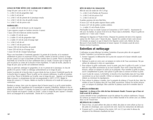 Page 32
LONGE DE PORC RÔTIE AVEC MARMELADE D’ABRICOTS
Longe	de	porc	 sans	os	de	 2½	 lb	(1,13	 kg)
1	 c.	 à	thé	 (5	ml)	 de	gingembre	 râpé
1	 c.	 à	thé	 (5	ml)	 de	sel
¼	 c.	à	thé	 (1	ml)	 de	piment	 de	la	Jamaïque	 moulu
¼	 c.	à	thé	 (1	ml)	 de	clou	 de	girofle	 moulu
¼	 c.	à	thé	 (1	ml)	 de	poivre	 noir
MARMALADE :
2	c.	 à	table	 (30	ml)	de	beurre	 ou	de	margarine
2	 gros	 oignons	 coupés	en	lanières	 (environ	 4	tasses)
1	 tasse	 (250	ml)	d’abricots	 séchés	tranchés
1	 c.	 à	table	 (15	ml)	de	sucre
1	 c.	 à...