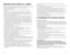 Page 23
4443
IMPORTANTES MISES EN GARDE
Lorsqu’on	utilise	un	appareil	 électrique,	 il	faut	 toujours	 respecter	 certaines	
règles	 de	sécurité	 fondamentales,	 notamment	les	suivantes.
❑	Lire	 toutes	 les	directives.
❑	Ne	 pas	 toucher	 aux	surfaces	 chaudes.	 Utiliser	les	poignées	 et	les	
boutons.
❑	Afin	 d’éviter	 les	risques	 de	secousses	 électriques,	 ne	pas	 immerger	 le	
cordon,	 la	fiche	 ni	toute	 autre	pièce	 non	amovible	 de	l’appareil.
❑	Exercer	 une	étroite	 surveillance	 lorsqu’on	utilise...