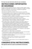 Page 88
Por favor lea este instructivo antes de usar el producto.
INSTRUCCIONES IMPORT\bNTES  
DE SEGURID\bD
Cuando se utilizan aparatos eléctricos, siempre se debe respetar ciertas 
medidas de seguridad a fin de reducir el riesgo de un incendio, un choque 
eléctrico y (o) lesiones a las personas, incluyendo las siguientes:
❍ Por favor lea todas las instrucciones.
❍ No toque las superficies calientes. Utilice las asas o las perillas.
❍ A fin de protegerse contra el riesgo de un choque eléctrico, no coloque 
el...