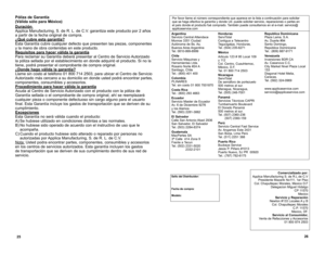 Page 14Sello del Distribuidor:
Fecha de compra:
Modelo:
2526
Póliza de Garantía 
(Válida sólo para México)
Duración 
Applica Manufacturing, S. de R. L. de C.V. garantiza este producto por 2 años 
 
a partir de la fecha original de compra.
¿Qué cubre esta garantía?
Esta Garantía cubre cualquier defecto que presenten las piezas, componentes 
y la mano de obra contenidas en este producto.
Requisitos para hacer válida la garantía
Para reclamar su Garantía deberá presentar al Centro de Servicio Autorizado 
la póliza...