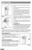 Page 3How To Use
1. Plug the cord into a standard, 120-volt electrical
outlet.
2. Press the Door Release Button and the door will
open. (Figure A)
3. Lift the Lever, tip the can on an angle so that the
rim is under the metal post. (Figure B) Press the
Lever down making sure the Cutter is inside the rim
of the can.   Because of the hands-free feature, it
isnt necessary to hold the Lever down or to hold
onto the can during cutting.
4. When the can is opened, the Can Opener will stop
automatically.  To remove the...