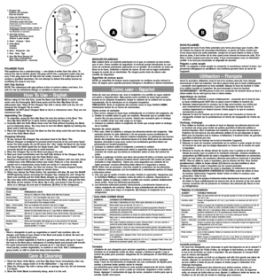 Page 3How To Use – English
Before using for the first time,wash the Bowl and Knife Blade in warm, sudsy
water and dry thoroughly. Both these parts and the Non-Slip Base/Lid are
dishwasher-safe. Wipe off the Chopper Top with a damp cloth and dry. Do not
immerse the Chopper Top in water.
WARNING:Do NOT place Chopper Bowl or Lid in a microwave oven. They are not
microwave-safe.
Assembling The Chopper1. To assemble, press the Non-Slip Base/Lid onto the bottom of the Bowl. This
Non-Slip Base MUST be in place before...