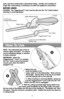 Page 3NOTE:The rubberized grip is free of
natural rubber and latex.  It is safe for
use by individuals allergic or sensitive
to these materials.
IMPORTANT:When the
TriggerGuard™ “Lock” is in position,
the “On” Switch cannot be pressed
inward even when the Knife is
plugged in (A).
1. Before first use,
wash the blades in hot,
soapy water or in the dishwasher.  Rinse and dry
thoroughly.  Slip the Rivet at the tip of one blade
into the Keyhole Slot on the other (B).
2. When inserting or removing Blades, always be...