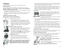 Page 17
Utilisation
Cet appareil est conçu uniquement pour une utilisation domestique.
POUR	COMMENCER
• Retirer tous les matériaux d’emballage et les autocollants sur le produit.
Important	 :	Manipuler	 avec	soin	le	couteau	 et	le	disque	 trancheur-déchiqueteur	
réversible;	 ils	sont	 extrêmement	 tranchants.
• Laver toutes les pièces amovibles en suivant les recommandations de la section   
 ENTRETIEN ET NETTOYAGE du présent guide. 
• Sélectionner un comptoir sec et plane où vous utiliserez l’appareil, en...