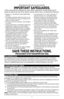 Page 44
Please Read and Save this Use and Care Book. 
\b\fPORTANT SAFEGUARDS.
 When using electrical appliances, basic safety precautions should always be fol-
lowed to reduce the risk of fire, electric shock, and/or injury, including the following:
•  READ ALL I\fSTRUCTIO\fS BEFORE 
USI\fG.
•  To protect against electrical shock, do 
not immerse cord, plug, or base unit in 
water or other liquid. 
•  Do not touch hot surfaces. Use handles 
or knobs.
•  Close supervision is necessary when any 
appliance is...