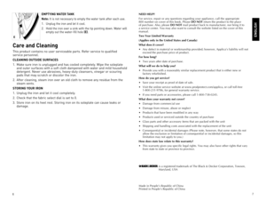 Page 4
6
7

EMPTYING WATER TANK 
Note:	it	is	not	 necessary	 to	empty	 the	water	 tank	after	 each	use.
.	unplug	 the	iron	 and	let	it	cool.	
.	Hold	 the	iron	 over	 a	sink	 with	 the	tip	pointing	 down.	Water	will	
empty	 out	the	water-fill	 hole	(E).
Care and Cleaning
this	product	 contains	 no	user	 serviceable	 parts.	Refer	service	 to	qualified	
service	 personnel.
CLEANING OUTSIDE SURFACES
.	 Make	 sure	iron	is	unplugged	 and	has	cooled	 completely.	 Wipe	the	soleplate	
and	 outer...