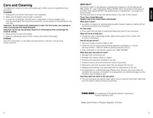 Page 589
Care and Cleaning
This	
appliance	 contains	no	user-serviceable	 parts.	Refer	service	 to	qualified	 service	
personnel.
CLEANING
1.	 Unplug	the	cord	and	let	multicooker	cool	completely.
2.	 Make	sure	the	digital	control	probe	is	removed.
\f.	 To	wash	the	cooking	pan,	fill	with	warm,	soapy	water;	scrub	as	needed,	rinse,		 then	dry	thoroughly.	The	lid	and	the	accessories	can	be	washed	in	the	dishwasher,	top-
rack	only.
Im\bortant:  Do not immer\lse the cooking \ban in water. For hard stains, use a...