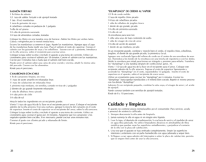 Page 14
2625
“DUMPLINGS”	DE	CERDO	 AL	VAPOR
1/2 lb de cerdo molido
1/ taza de repollo chino picado
1⁄4 taza de cebollinos picados
1 cdta de ralladura de jengibre fresco
1 diente de ajo grande, picado
1⁄4 cdta de pimienta sazonada
1⁄4 cdta de sal
36 envolturas para won ton 
3 cdta salsa soya de bajo contenido de sodio
1 cdta de vinagre de vino de arroz
1⁄4 cdta de aceite de ajonjolí 
1 diente de ajo mediano, picado 
En un recipiente grande, combine y mezcle bien el cerdo, el repollo chino, cebollinos, jengibre,...