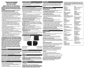 Page 2Por favor lea este instructivo  antes de usar el producto
INSTRUCCIONES  
IMPORTANTES DE SEGURIDADADVERTENCIA: Todos los electrodomésticos presentan el riesgo de incendio y de electrocución, con la capacidad de provocar lesiones importantes o incluso la muerte. Por favor siga todas las instrucciones de seguridad.  Cuando utilice aparatos eléctricos, siempre siga las precaucionesbásicas de seguridad, incluyendo las siguientes:•	Lea todas las instrucciones antes de utilizar el producto.•	No toque las...