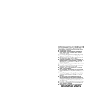 Page 4IMPORTANT SAFEGUARDS 
When using electrical appliances, basic safety precautions should
always be followed, including the following:
Please read all instructions.
Do not touch hot surfaces. Use handles or knobs. The long chrome
sides of the unit are hot during use.
To protect against electrical shock, do not immerse cord, plug, or any
part of this toaster in water or other liquid.
Close supervision is necessary when any appliance is used by or
near children.
Unplug from outlet when not in use and...