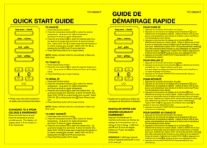 Page 1BASCULER ENTRE LES 
DEGRÉS CELSIUS ET 
FAHRENHEIT
Appuyer simultanément et 
maintenir enfoncées les fèches de 
réglage de la température vers le 
haut    et vers le bas   .  Laffcheur 
affche soit C pour les degrés 
Celsius ou  F pour les degrés 
Fahrenheit. 
REMARQUE: Laffchage clignote 
lorsque lappareil préchauffe à cuire 
et le mode gril.
QUICK START GUIDE
TO BAKE      1. Press bake function button. 
2. Press the temperature buttons       to select the desired 
    temperature.  Up     arrow for...